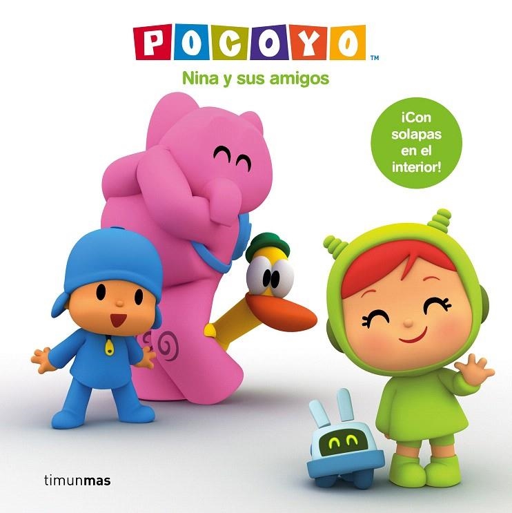 Pocoyó. Nina y sus amigos | 9788408176350 | Zinkia Entertainment, S. A. | Librería Castillón - Comprar libros online Aragón, Barbastro
