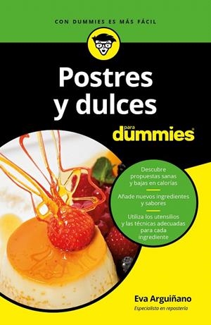 Postres y dulces para Dummies | 9788432904042 | Arguiñano Urkiola, Eva | Librería Castillón - Comprar libros online Aragón, Barbastro