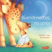 Buenas noches, mi amor | 9788417222017 | C. Hall, Hannah | Librería Castillón - Comprar libros online Aragón, Barbastro