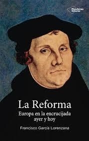 La reforma | 9788417114183 | García Lorenzana, Francisco | Librería Castillón - Comprar libros online Aragón, Barbastro