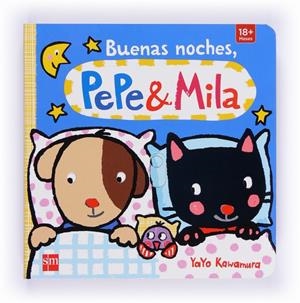 BUENAS NOCHES, PEPE Y MILA | 9788467565478 | Kawamura, Yayo | Librería Castillón - Comprar libros online Aragón, Barbastro