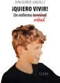 QUIERO VIVIR | 9788494673139 | QUIÑOA, IVAN | Librería Castillón - Comprar libros online Aragón, Barbastro