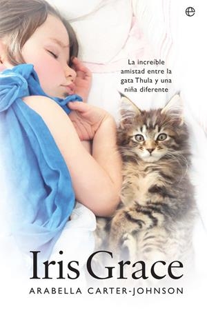 Iris Grace | 9788491641346 | Carter-Johnson, Arabella | Librería Castillón - Comprar libros online Aragón, Barbastro