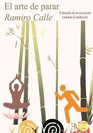 EL ARTE DE PARAR | 9788499501666 | RAMIRO CALLE CAPILLA | Librería Castillón - Comprar libros online Aragón, Barbastro