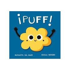 ¡PUFF! | 9788416434909 | MAZO, MARGARITA DEL/ MORENO, CECILIA | Librería Castillón - Comprar libros online Aragón, Barbastro