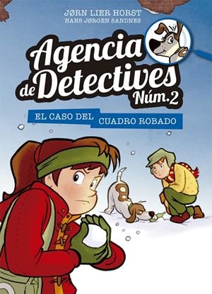 Agencia de Detectives Núm. 2 - 4. El caso del cuadro robado | 9788424659400 | Horst, Jorn Lier | Librería Castillón - Comprar libros online Aragón, Barbastro