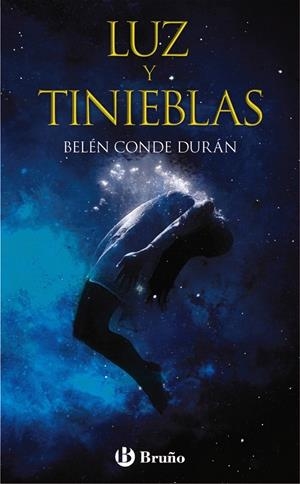 Luz y tinieblas | 9788469623756 | Conde Durán, Belén | Librería Castillón - Comprar libros online Aragón, Barbastro