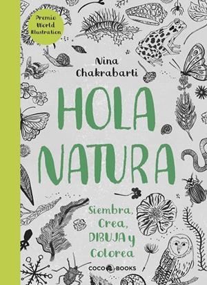 HOLA, NATURA | 9788494516788 | Chakrabarti, Nina | Librería Castillón - Comprar libros online Aragón, Barbastro