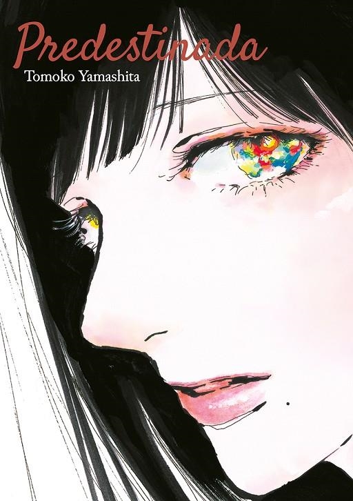 Predestinada | 9788416188444 | Tomoko Yamashita | Librería Castillón - Comprar libros online Aragón, Barbastro