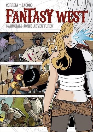 FANTASY WEST. MARSHALL JONES ADVENTURES | 9788417064419 | CARLOS DÍAZ Y JACOBO MÁRQUEZ | Librería Castillón - Comprar libros online Aragón, Barbastro