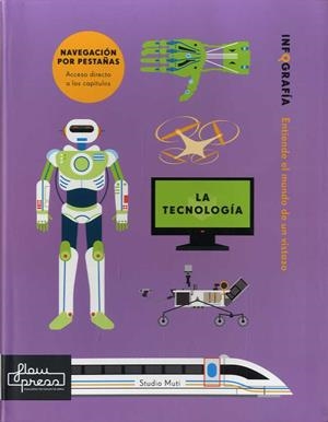La tecnología | 9788494741845 | Muti, Studio / Rogers, Simon | Librería Castillón - Comprar libros online Aragón, Barbastro