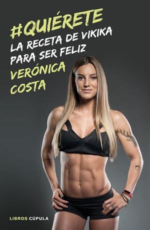 #Quiérete | 9788448023393 | Costa, Verónica | Librería Castillón - Comprar libros online Aragón, Barbastro