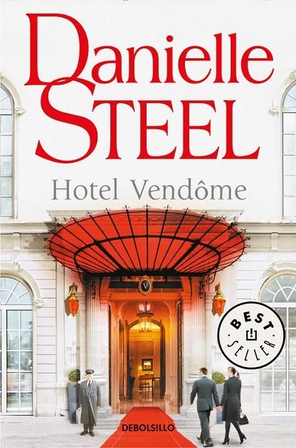 Hotel Vendôme | 9788466342025 | Danielle Steel | Librería Castillón - Comprar libros online Aragón, Barbastro