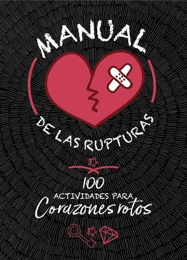Manual de las rupturas | 9788420487021 | Varios autores | Librería Castillón - Comprar libros online Aragón, Barbastro