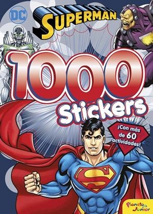 Superman : 1000 Stickers | 9788408166023 | DC Superhéroes | Librería Castillón - Comprar libros online Aragón, Barbastro