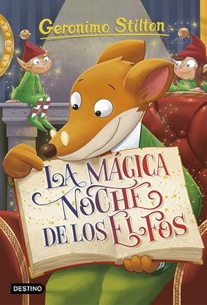 La mágica noche de los elfos - Geronimo Stilton 67 | 9788408176329 | Stilton, Geronimo | Librería Castillón - Comprar libros online Aragón, Barbastro