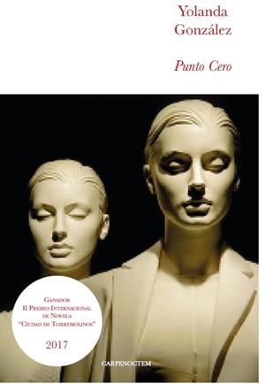 Punto Cero | 9788494580758 | González, Yolanda | Librería Castillón - Comprar libros online Aragón, Barbastro