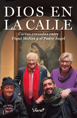 Dios en la calle | 9788491360797 | Molins Gomila, Maria Victoria/García Rodríguez, Ángel | Librería Castillón - Comprar libros online Aragón, Barbastro