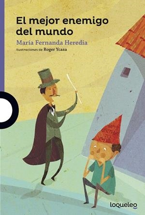 El mejor enemigo del mundo | 9788491227557 | Heredia, Maria Fernanda | Librería Castillón - Comprar libros online Aragón, Barbastro