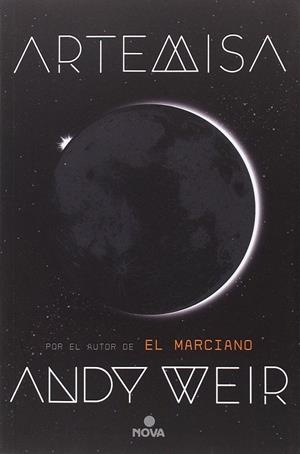 Artemisa | 9788466662277 | Andy Weir | Librería Castillón - Comprar libros online Aragón, Barbastro