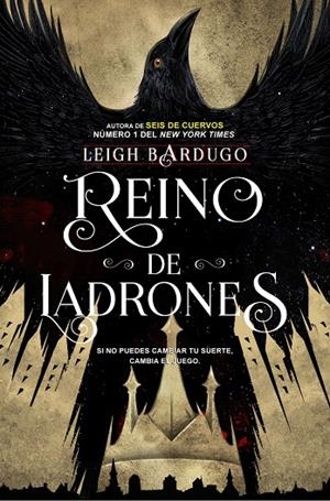 Reino de ladrones | 9788416387595 | Bardugo, Leigh | Librería Castillón - Comprar libros online Aragón, Barbastro
