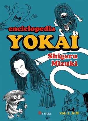 Enciclopedia Yokai Vol. I | 9788494746727 | Mizuki, Shigeru | Librería Castillón - Comprar libros online Aragón, Barbastro
