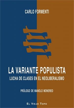 La variante populista | 9788416995417 | Formenti, Carlo | Librería Castillón - Comprar libros online Aragón, Barbastro