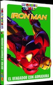 IRON MAN. MI PRIMER COMIC | 9788491671855 | VV.AA. | Librería Castillón - Comprar libros online Aragón, Barbastro