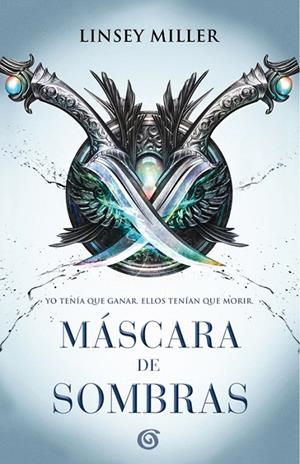 Máscara de sombras | 9788466662451 | Linsey Miller | Librería Castillón - Comprar libros online Aragón, Barbastro