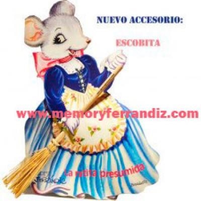 CUENTO LA RATITA PRESUMIDA + ESCOBA | 8436545710784 | FERRÁNDIZ, JUAN | Librería Castillón - Comprar libros online Aragón, Barbastro