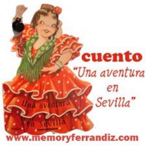 CUENTO UNA AVENTURA EN SEVILLA + CASTAÑUELAS | 8436545711132 | FERRÁNDIZ, JUAN | Librería Castillón - Comprar libros online Aragón, Barbastro