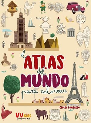 ATLAS DEL MUNDO PARA COLOREAR | 9788468243702 | Lombardo, Giulia | Librería Castillón - Comprar libros online Aragón, Barbastro