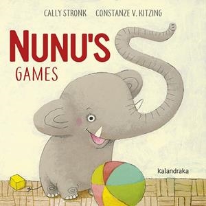 Nunu02019;s games | 9788484643456 | Stronk, Cally | Librería Castillón - Comprar libros online Aragón, Barbastro