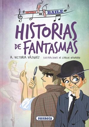 Historias de fantasmas | 9788467756708 | Vázquez Cossío, Ana Victoria | Librería Castillón - Comprar libros online Aragón, Barbastro