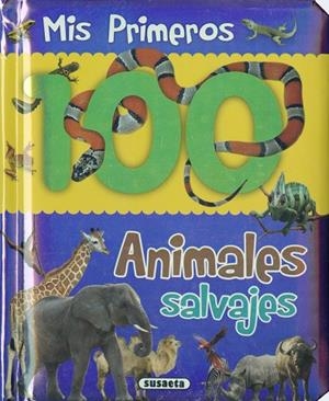 Animales salvajes | 9788467720464 | Susaeta, Equipo | Librería Castillón - Comprar libros online Aragón, Barbastro