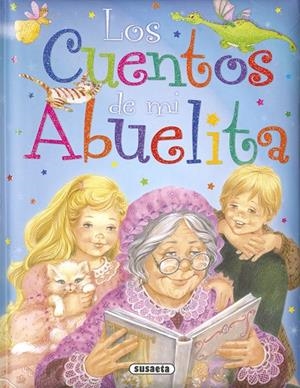 Los cuentos de mi abuelita | 9788467758078 | Susaeta, Equipo | Librería Castillón - Comprar libros online Aragón, Barbastro
