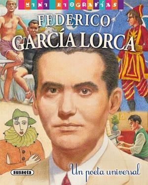 Federico García Lorca. Un poeta universal | 9788467759082 | Morán, José | Librería Castillón - Comprar libros online Aragón, Barbastro
