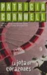 JOTA DE CORAZONES, LA (BYBLOS) | 9788466617550 | CORNWELL, PATRICIA | Librería Castillón - Comprar libros online Aragón, Barbastro