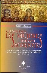 Cuando las mujeres eran sacerdotes | 9788480050326 | Torjesen, Karen Jo | Librería Castillón - Comprar libros online Aragón, Barbastro