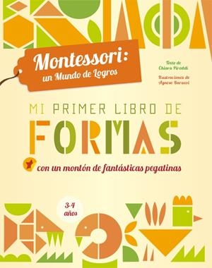 MI PRIMER LIBRO DE FORMAS  | 9788468252384 | Piroddi, Chiara | Librería Castillón - Comprar libros online Aragón, Barbastro