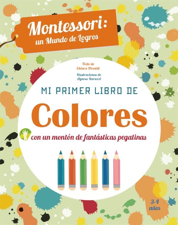 MI PRIMER LIBRO DE COLORES  | 9788468252391 | Piroddi, Chiara | Librería Castillón - Comprar libros online Aragón, Barbastro
