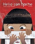 Helio con hache | 9788416003464 | Gómez Redoondo, Susana | Librería Castillón - Comprar libros online Aragón, Barbastro
