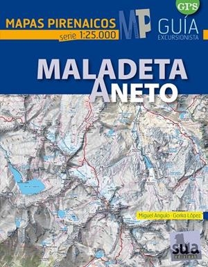 Maladeta Aneto | 9788482165745 | Lopez Calleja, Gorka | Librería Castillón - Comprar libros online Aragón, Barbastro