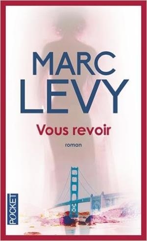 Vous revoir et si c'etait vrai | 9782266199605 | Levy, Marc | Librería Castillón - Comprar libros online Aragón, Barbastro