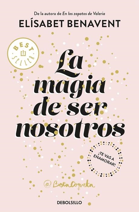 La magia de ser nosotros (Bilogía Sofía 2) | 9788466343190 | Elísabet Benavent | Librería Castillón - Comprar libros online Aragón, Barbastro