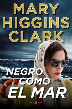 Negro como el mar | 9788401020421 | Mary Higgins Clark | Librería Castillón - Comprar libros online Aragón, Barbastro