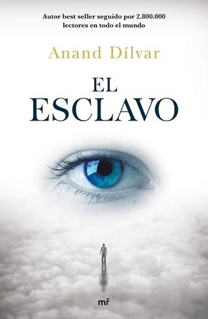 El esclavo | 9788427043992 | Dílvar, Anand | Librería Castillón - Comprar libros online Aragón, Barbastro