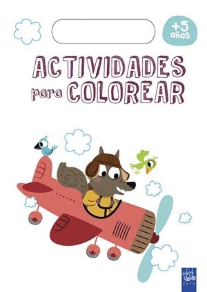 Actividades para colorear +5 | 9788408179757 | YOYO | Librería Castillón - Comprar libros online Aragón, Barbastro