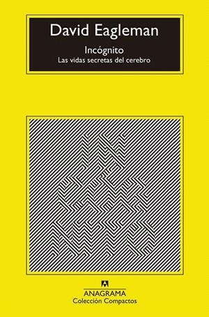 Incógnito | 9788433960108 | Eagleman, David | Librería Castillón - Comprar libros online Aragón, Barbastro
