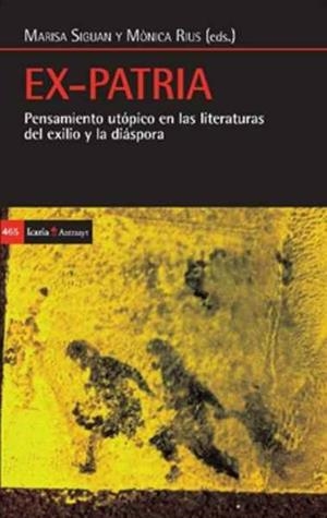 Ex-Patria | 9788498888058 | Siguan, Marisa/Rius, Mónica | Librería Castillón - Comprar libros online Aragón, Barbastro